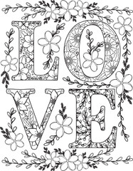LOVE font flowers elements frame. Hand drawn with inspiration word. Doodles art for Happy Valentine's day card or greeting card. Coloring book for adult and kids.
