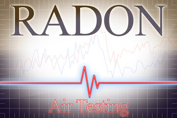 The danger of radon gas - concept image with check-up chart about radon level testing