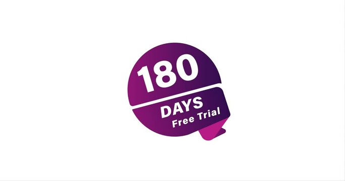 180 day Trial animation, Try It Out for Free. 180 days Trial Offer!