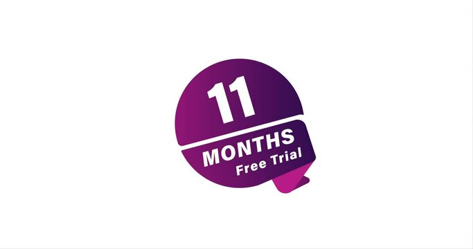 11 months Trial animation, Try It Out for Free. 11 month Trial Offer!