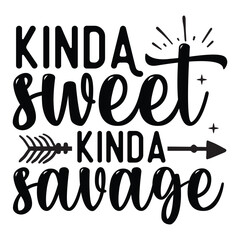 Kinda sweet kinda savage