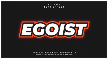 Editable text style effect - Egoist text style theme.