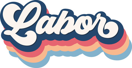 Labor