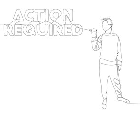 One continuous line of Action Required. Thin Line Illustration vector concept. Contour Drawing Creative ideas.