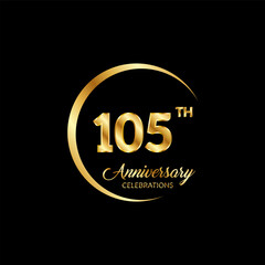 105 years anniversary. Anniversary template design concept with golden number , design for event, invitation card, greeting card, banner, poster, flyer, book cover and print. Vector Eps10