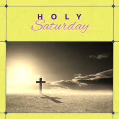 Image of holy saturday text over landscape and cross