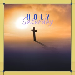 Image of holy saturday text over landscape with sun and cross