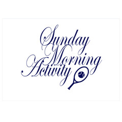 slogan with tennis racket vector