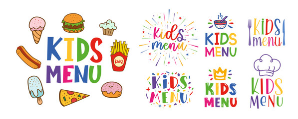 Kids menu. Logo set for banner, flyer, poster design. Meal menu vector template. Kids food concept. Cute colorful illustration. Children nutrition logo symbol. Funny label kids food menu.