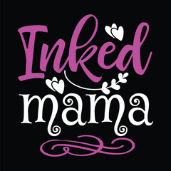 Inked Mama svg