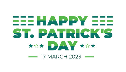 Happy St. Patrick's Day typography design template. Saint Patrick's day festival text design. St. Patrick's Day typography for Saint Patrick's Day 17 march event celebration.