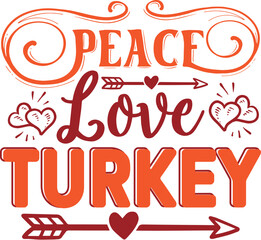 Peace Love Turkey Svg