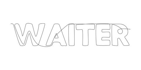 One continuous line of Waiter word. Thin Line Illustration vector concept. Contour Drawing Creative ideas.