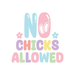 No Chicks Allowed