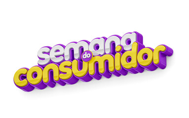 Consumer week label in brazilian portuguese in 3d render