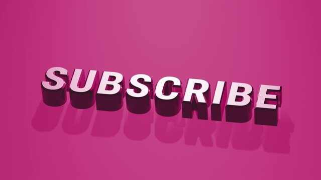 Animated Subscribe glossy pink 3D extruded text, slow rotation.