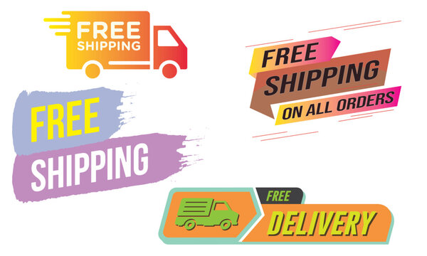 Free shipping icon vector, Free delivery label design sale promotion collection, Free shipping all orders tag banner design template for store marketing background modern graphic