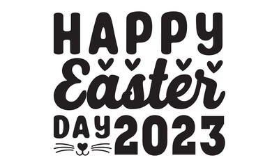 happy easter day 2023 svg, Easter svg, Easter Bunny Svg, Easter Egg Svg, Happy Easter Svg, Easter Svg Design, Easter Cut File Cricut, Hoppy Easter SVG, rabbit easter SVG, spring svg, Easter for Kids