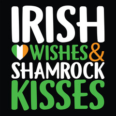 Irish Wishes Shamrock Kisses SVG, Shamrock Shirt, Irish SVG, st patty's day, Funny svg, Saint patrick, Patricks day, Saint patrick's day,St patrick svg, St patrick's day svg
