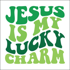 Jesus is my lucky charm Retro Svg