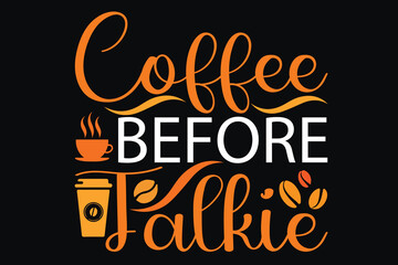 Coffee before talkie