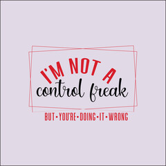 I'm not a control freak, but you're doing it wrong svg