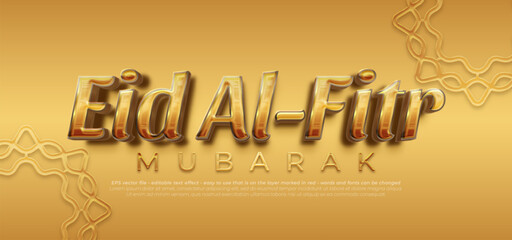 Obraz premium Eid Al-Fitr mubarak 3d gold luxury style editable text effect