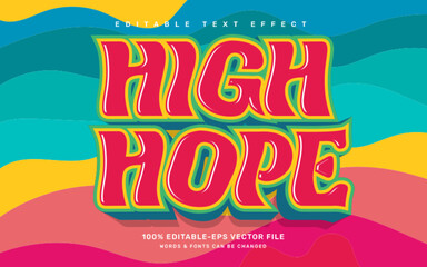 High hope, groovy quote editable text effect template