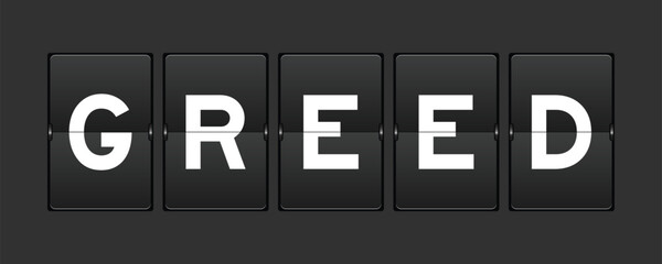 Black color analog flip board with word greed on gray background