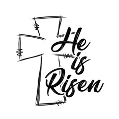 He is risen