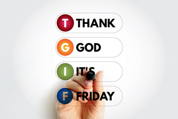 TGIF - Thank God It's Friday acronym, concept background