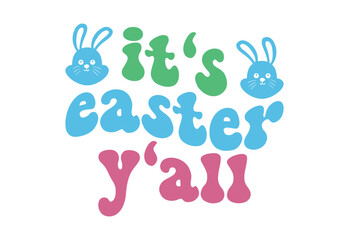 Easter Quote, Retro Cute Bunny