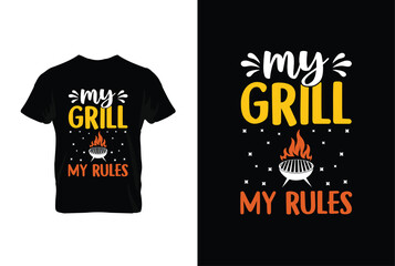 My Grill My Rules BBQ vector typography t-shirt design. Perfect for print items and bags, posters, cards, vector illustration.
