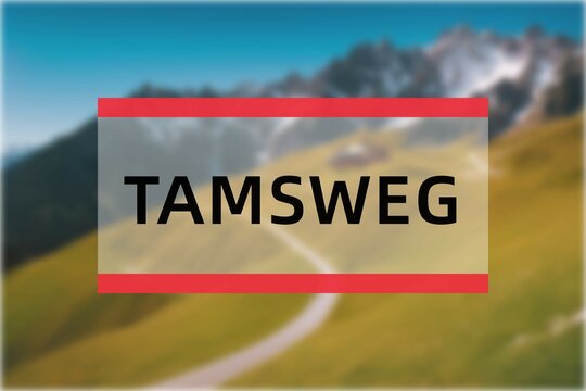 Tamsweg: Der Name der österreisischen Stadt Tamsweg im Bundesland Salzburg
