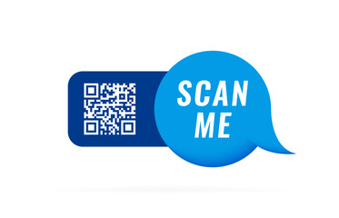 QR code 3d speech bubble with inscription scan me. Qr code for smartphone, payment, web, mobile app, ecommerce. Vector illustration