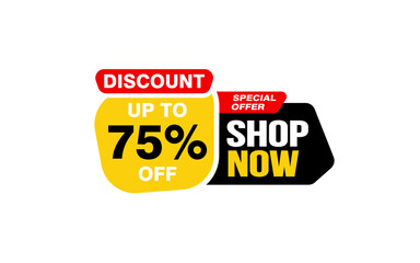 75 Percent SHOP NOW offer, clearance, promotion banner layout with sticker style. 
