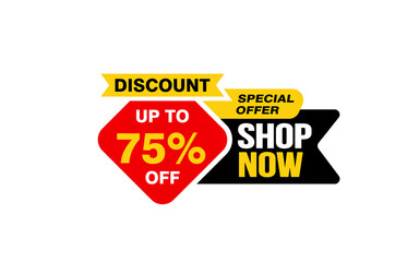 75 Percent SHOP NOW offer, clearance, promotion banner layout with sticker style. 
