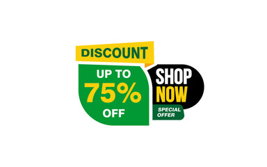 75 Percent SHOP NOW offer, clearance, promotion banner layout with sticker style. 
