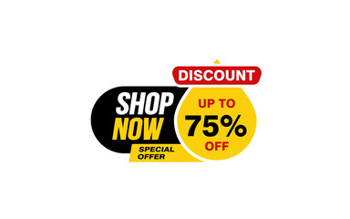 75 Percent SHOP NOW offer, clearance, promotion banner layout with sticker style. 
