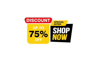75 Percent SHOP NOW offer, clearance, promotion banner layout with sticker style. 
