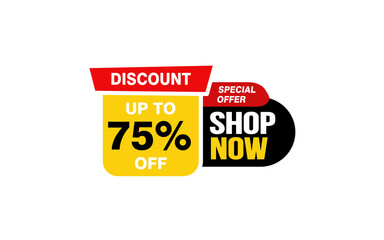 75 Percent SHOP NOW offer, clearance, promotion banner layout with sticker style. 
