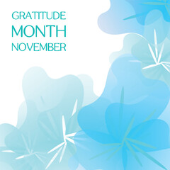 Gratitude Month. Design suitable for greeting card poster and banner