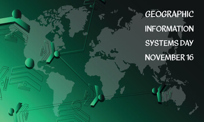  Geographic Information Systems Day. Design suitable for greeting card poster and banner