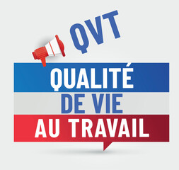 QVT - qualité de vie au travail