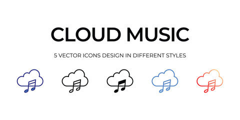cloud music Icon Design in Five style with Editable Stroke. Line, Solid, Flat Line, Duo Tone Color, and Color Gradient Line. Suitable for Web Page, Mobile App, UI, UX and GUI design.