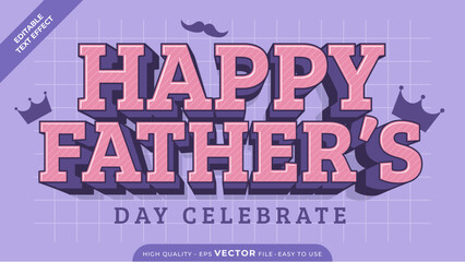 Fototapeta na wymiar Editable text effect Happy Father's Day template style premium vector