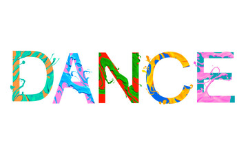DANCE. Word of paint letters