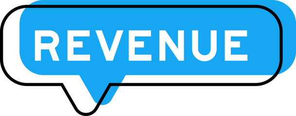 Speech banner and blue shade with word revenue on white background