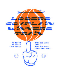 Basketball spinning on a cartoon finger. Losers complain - winners train. Basketball typography silkscreen t-shirt print vector illustration.