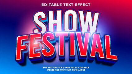 Show festival 3d editable text effect